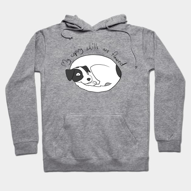 Coping Skills Hoodie by AnxietyDog